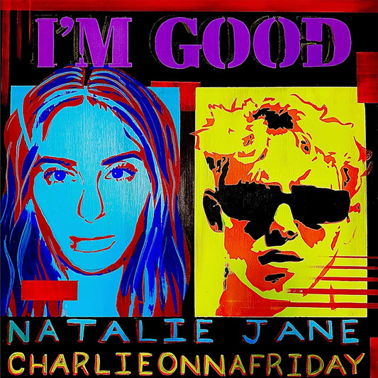 Natalie Jane, charlieonnafriday - I'm Good (Studio Acapella)