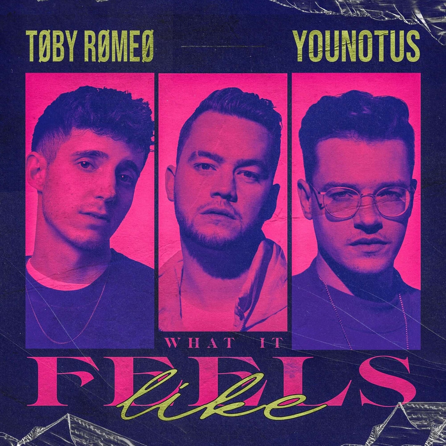 Toby Romeo, YouNotUs - What It Feels Like (Studio Acapella)