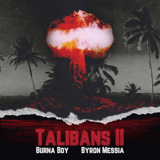 Burna Boy, Byron Messia - Talibans II (Studio Acapella)