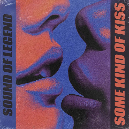 Sound Of Legend - Some Kind Of Kiss (Studio Acapella)