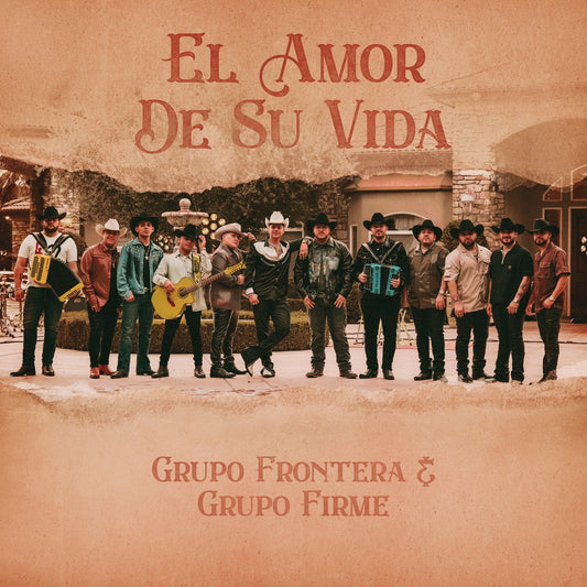 Grupo Frontera, Grupo Firme - EL AMOR DE SU VIDA (Studio Acapella)