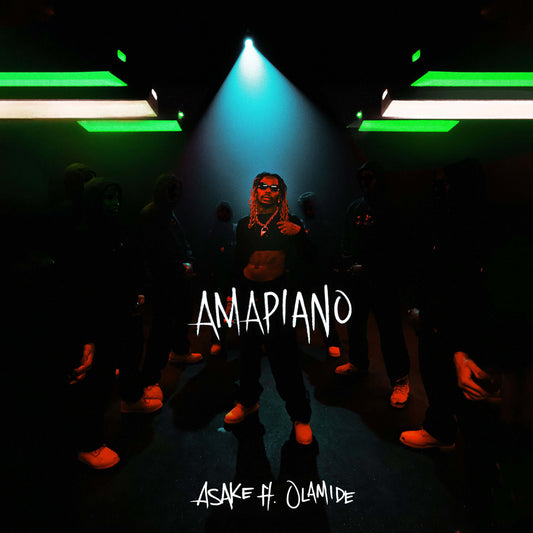 Asake & Olamide - Amapiano (Studio Acapella)